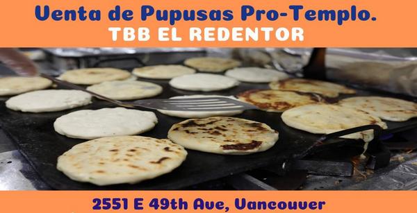 Pupusas - Campaña Protemplo - Iglesia Bautista El Redentor